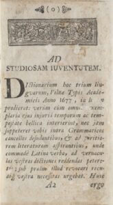 Konstantinas Sirvydas. Dictionarium trium linguarum [lotynų k.: Trijų kalbų žodynas]. Vilnius. Akademijos spaustuvė. 1713 m. MLLM 26779. Prakalbos pirmas puslapis