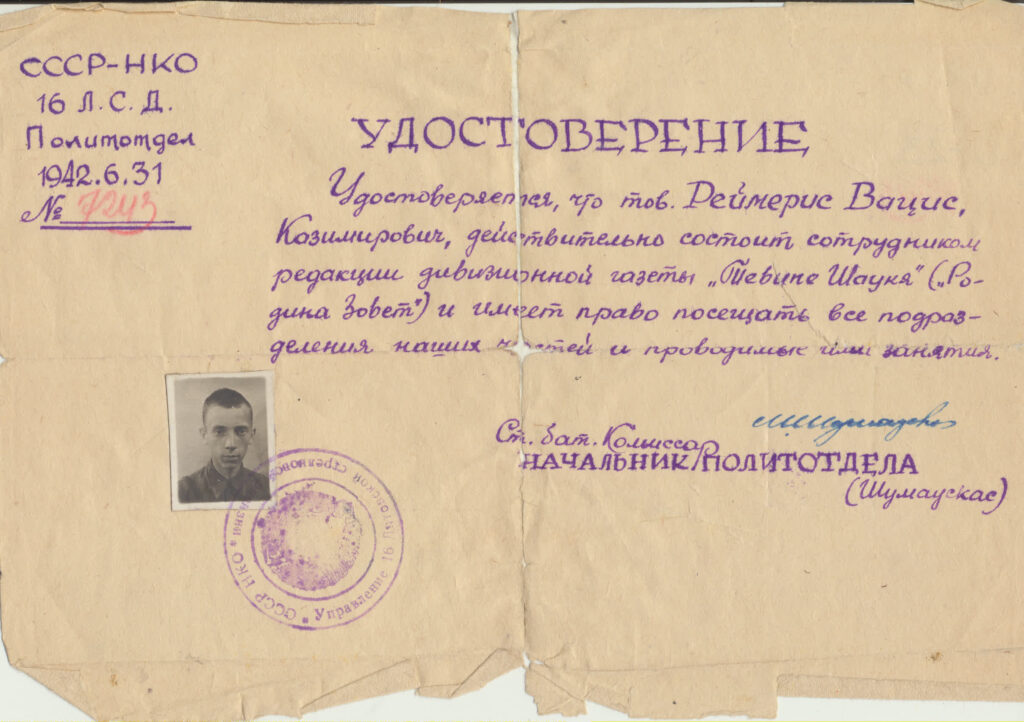 Pažyma, leidžianti laikraščio „Tėvynė šaukia“ darbuotojui V. Reimeriui lankytis visuose karinių dalinių užsiėmimuose. 1942 06 31