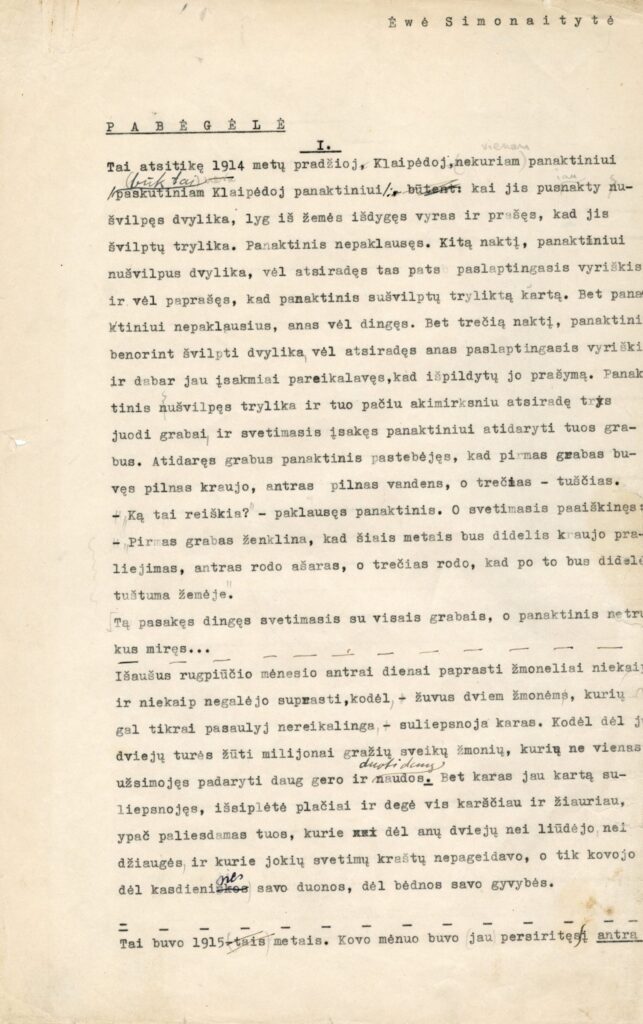 I. Simonaitytė. Pabėgėlė [Bertė Mertinienė], 1 l. Pirmasis datuotas apsakymas. 1920 m. MLLM 24925