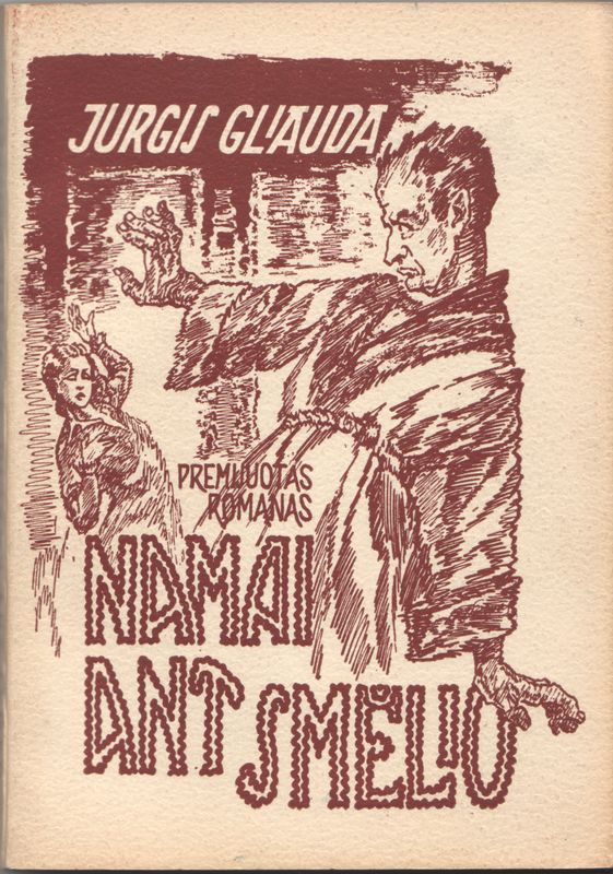 J. Gliauda. „Namai ant smėlio“. Čikaga, 1952 m. BBR 822