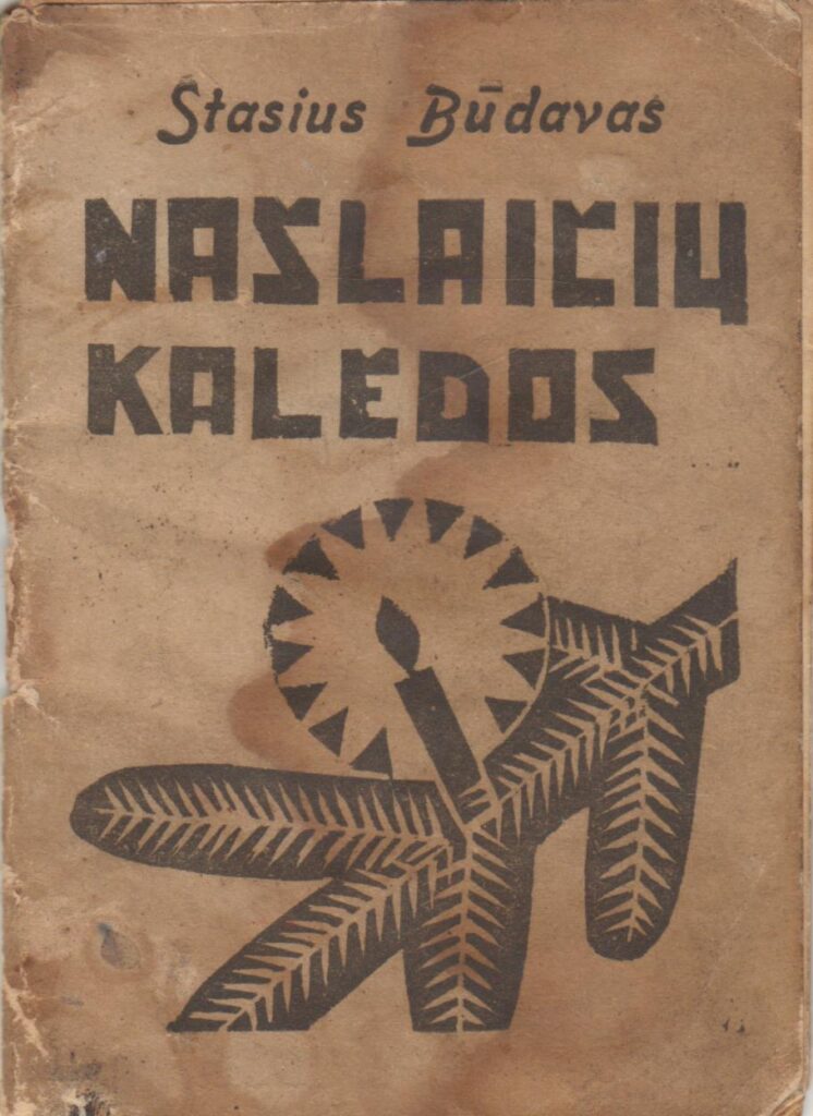 S. Būdavas. Našlaičių Kalėdos. Ukmergė: Vaikų pasaulis, 1934 m. MLLM 26441