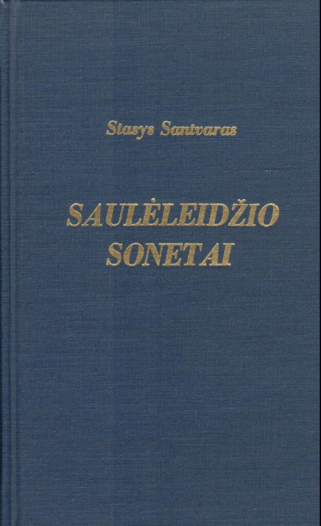 S. Santvaras. Saulėleidžio sonetai. Klivlendas. 1990 m. MLLM 92068