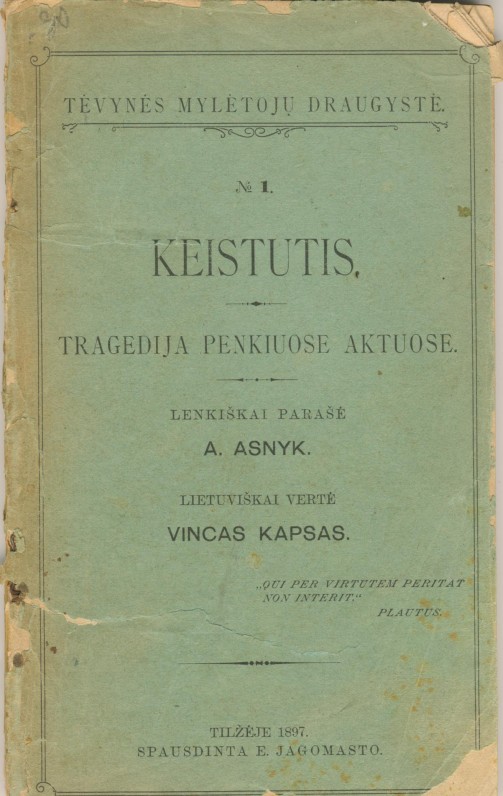A. Asnyk. „Keistutis“. Vertė V. Kudirka. Tilžė. 1897 m.