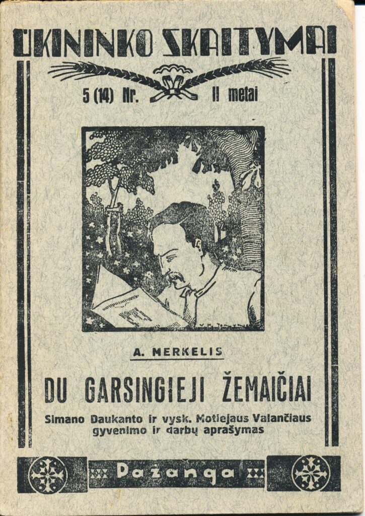 A. Merkelis. Du garsingieji žemaičiai. Kaunas. 1931 m.