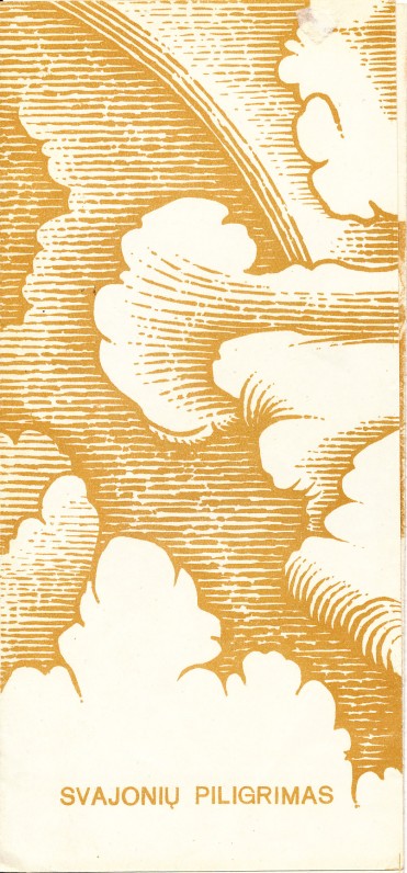 E. Ignatavičiaus ir J. Vaitkaus dramos „Svajonių piligrimas“ pastatymo Kauno dramos teatre programėlė. 1975 m.