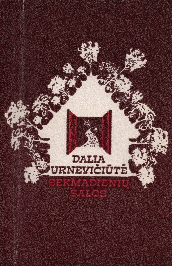 Dalia Urnevičiūtė. Eilėraščių knyga „Sekmadienių salos“. 1981 m. MLLM 23228