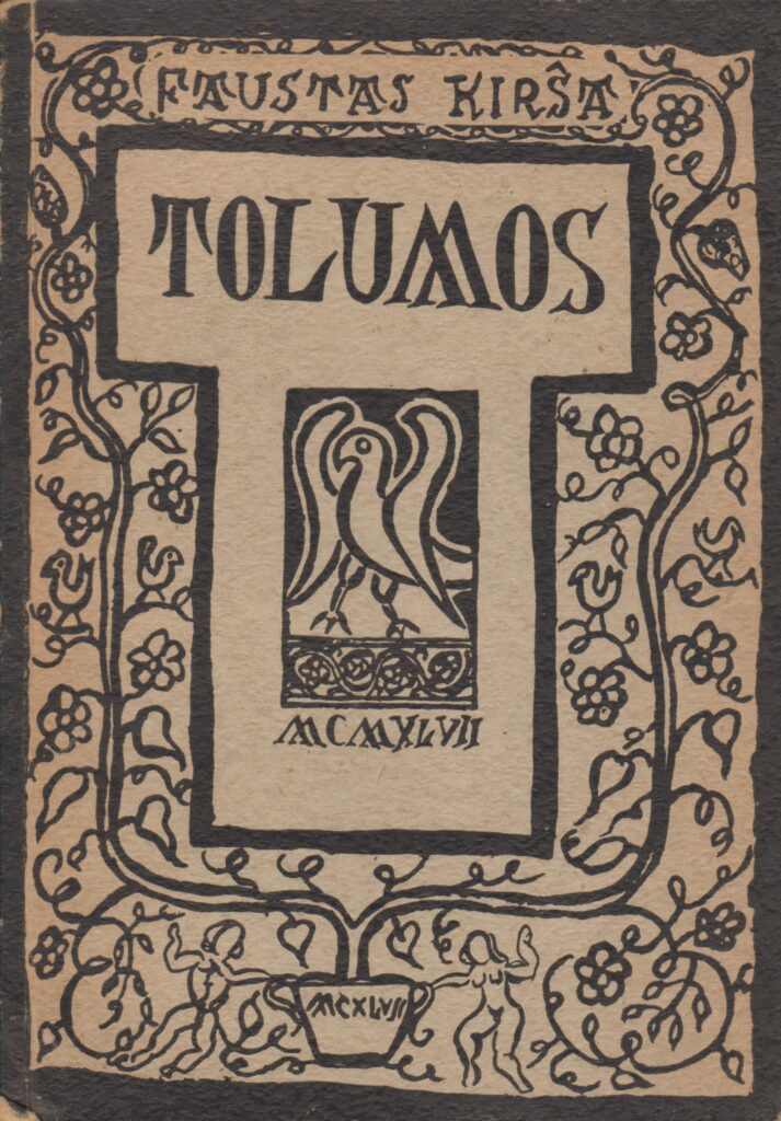 Fausto Kiršos knyga „Tolumos“