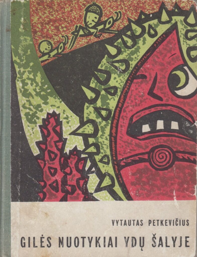 Gilės nuotykiai Ydų šalyje, V., 1968. Antras leidimas, iliustravo E. Žiauberis