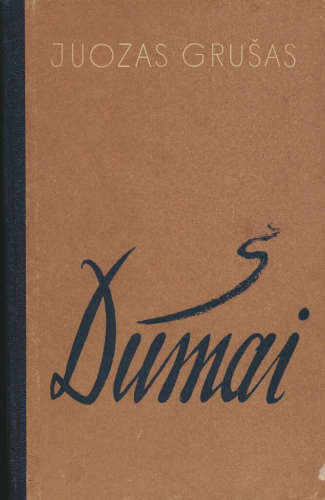 J. Grušas. Dūmai. Vilnius, 1956