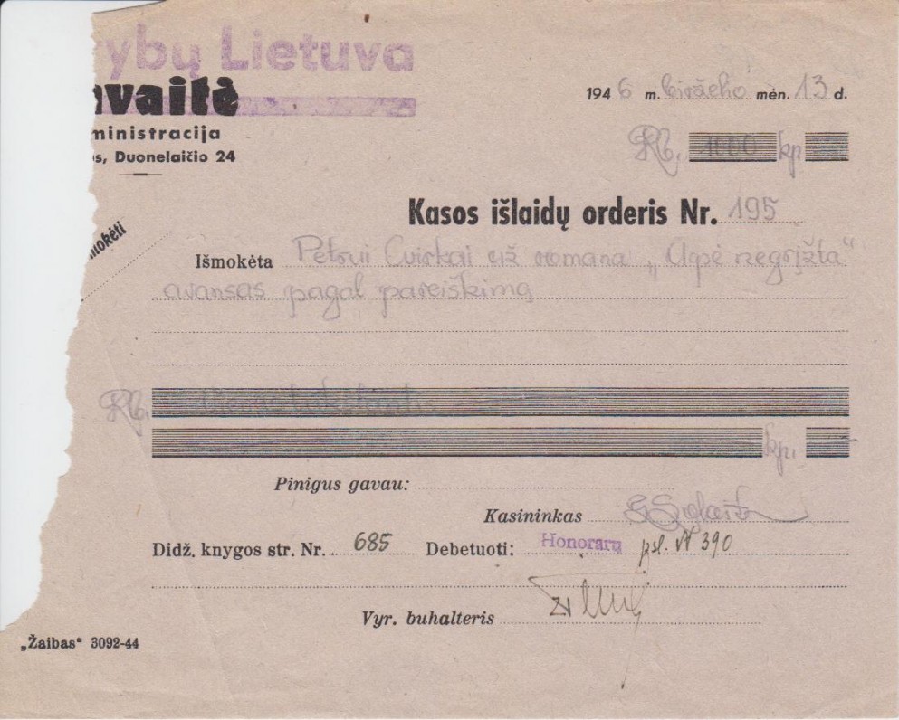 Kasos išlaidų orderis. P. Cvirkai skirtas avansas už romaną „Upė negrįžta“. 1946 VI 13