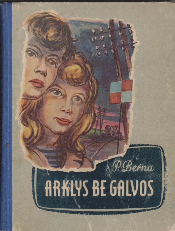Kaunas, 1959 m. Iš prancūzų kalbos išvertė Danutė Čiurlionytė-Zubovienė