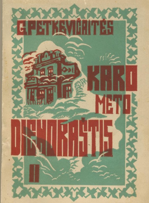 Kaunas. 1931 m. „Karo meto dienoraštyje“ M. Pečkauskaitė aprašė pirmojo pasaulinio karo meto įvykius