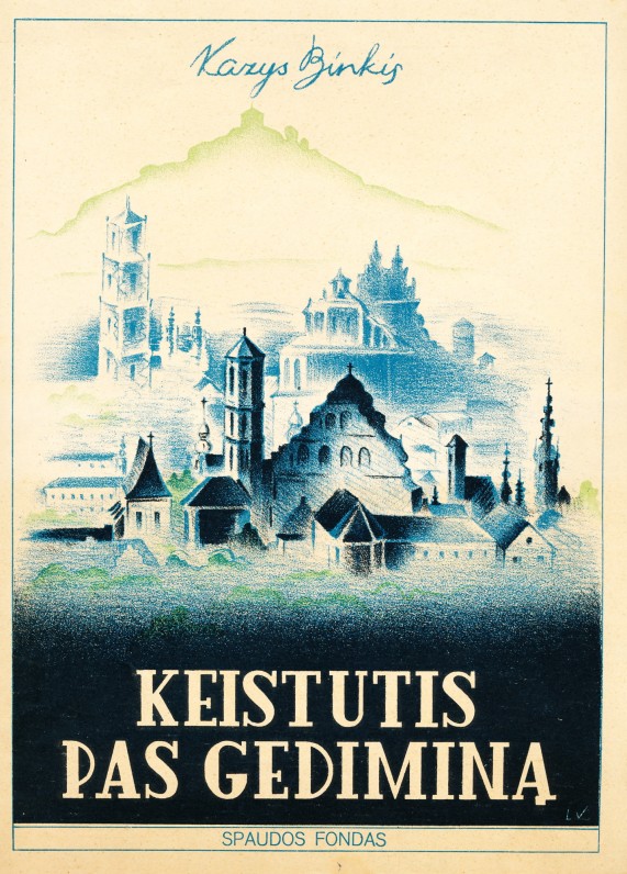 Kazio Binkio poemėlė vaikams. Dail. Liudas Vilimas. Kaunas. 1940 m.