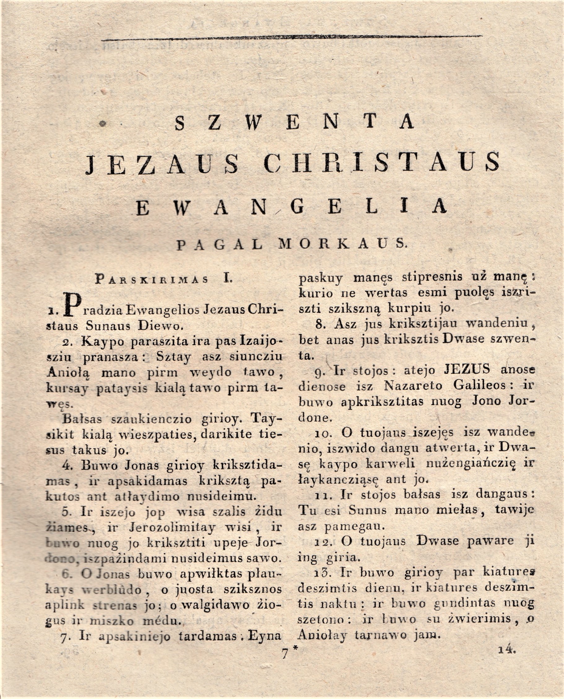 PIRMASIS NAUJOJO TESTAMENTO VERTIMAS DIDŽIOJOJE LIETUVOJE