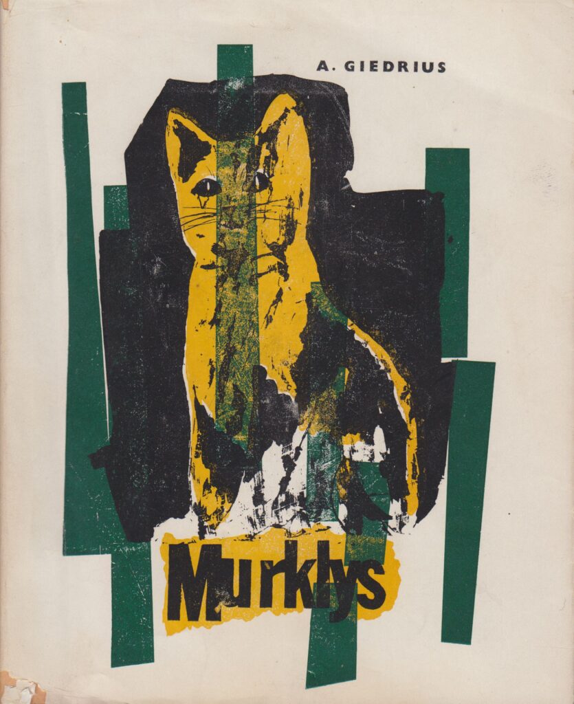 A. Giedrius. Murklys. Iliustravo dailininkas Viktoras Simankevičius. Bostonas: „Keleivio“ leidykla, 1962 m. MLLM 44016