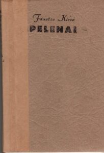 RANKRAŠTINĖ F. KIRŠOS „PELENŲ“ KNYGA