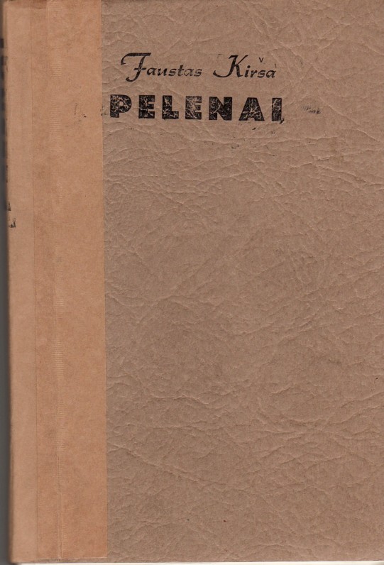 RANKRAŠTINĖ F. KIRŠOS „PELENŲ“ KNYGA