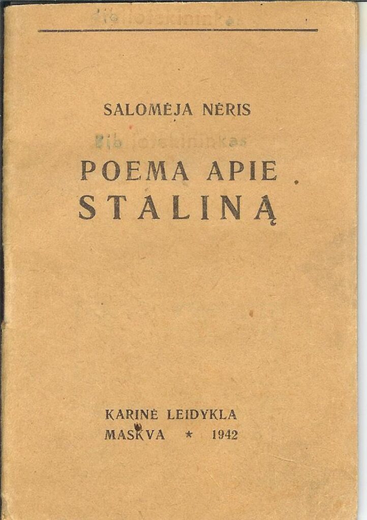 S. Nėris. Poema apie Staliną. Maskva. 1942 m.