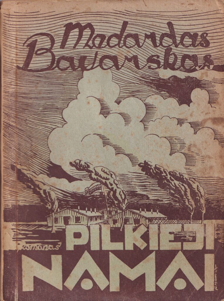 Pirmasis pokario išeivių romanas „Pilkieji namai“