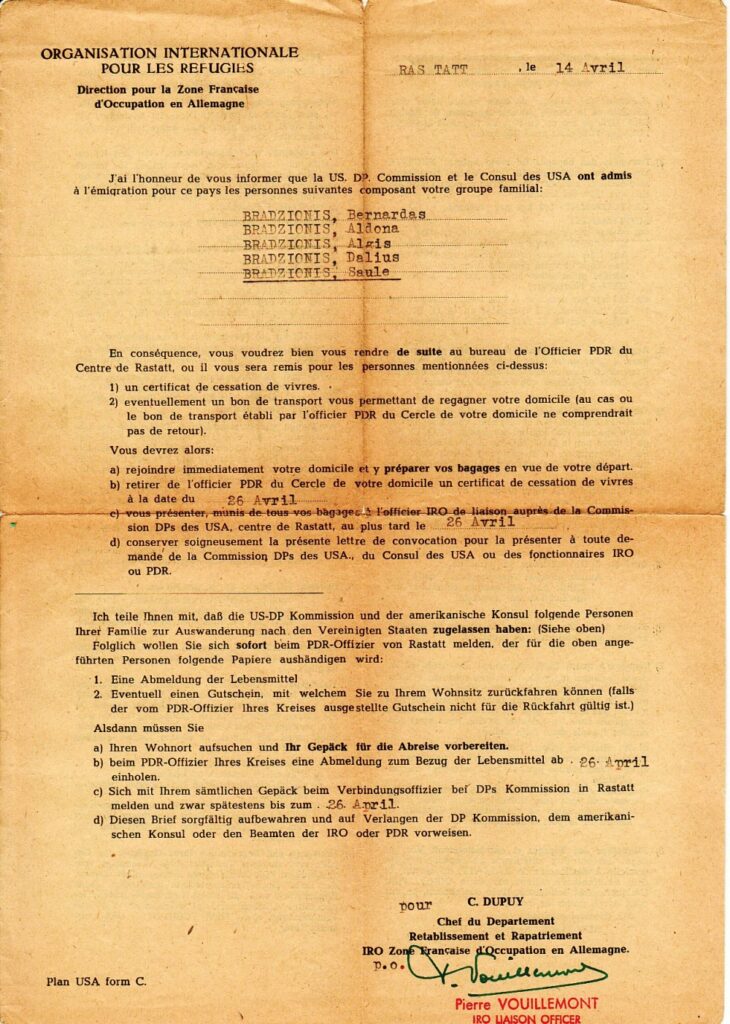 Tarptautinės karo pabėgėlių organizacijos (IRO) 1949 m. balandžio14 d. pranešimas, kad Brazdžionių šeima gali emigruoti