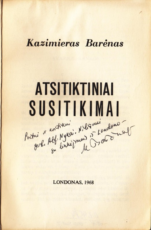 Trečioji K. Barėno knyga, su dedikacija A. Nykai-Niliūnui