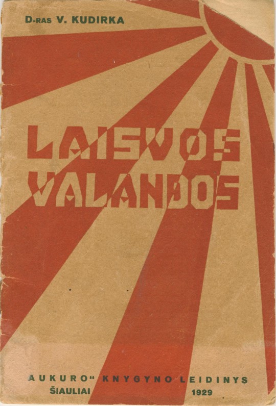 V. Kudirkos eilių rinkinys „Laisvos valandos“. Šiauliai. 1929 m.