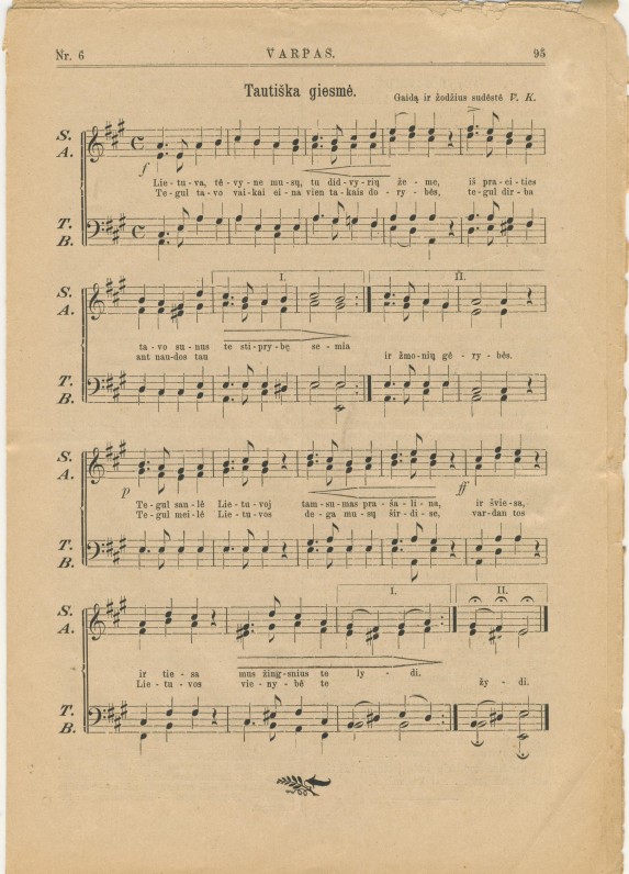 V. Kudirkos „Tautiška giesmė“ pirmąsyk buvo išspausdinta „Varpe“. 1898 m. Nr. 6