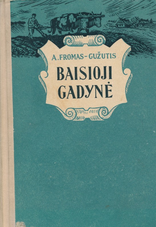 Vilnius. 1955 m. Dramoje „Baisioji gadynė“ vaizduojamas 1863 m. sukilimas