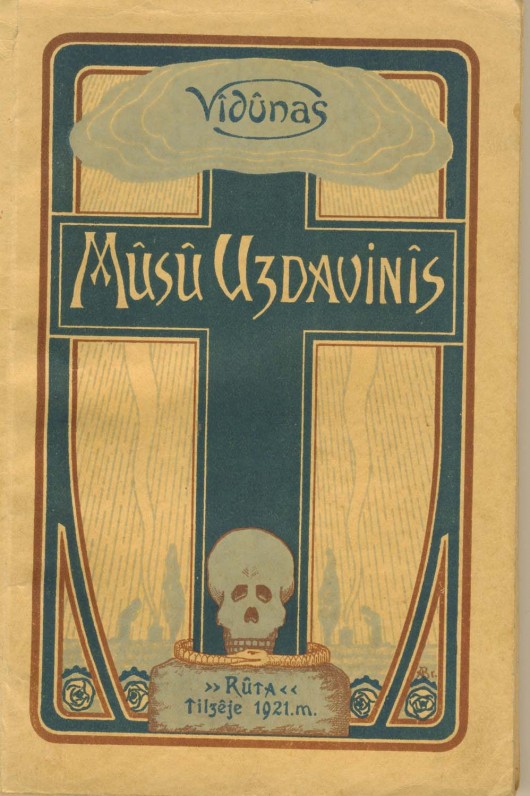 Vydūnas. „Mūsų uždavinys“. Tilžė, 1921 m.