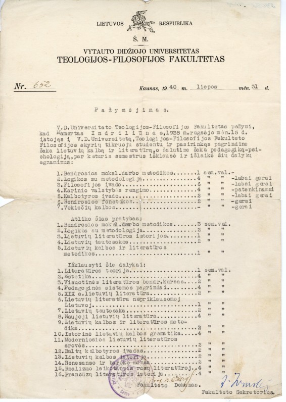 Vytauto Didžiojo universiteto Teologijos-Filosofijos fakulteto pažymėjimas nr.652, išduotas M. Indriliūnui. Kaunas, 1940 m. liepos 31 d.