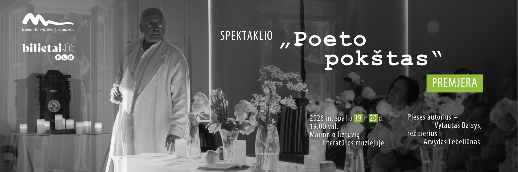Spalio 19 ir 20 dienomis Maironio lietuvių literatūros muziejuje žiūrovų laukia unikali premjera – spektaklis „Poeto pokštas“, specialiai sukurtas muziejaus 90-mečiui.