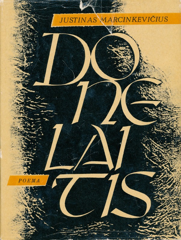 JUST. MARCINKEVIČIAUS POEMA „DONELAITIS“