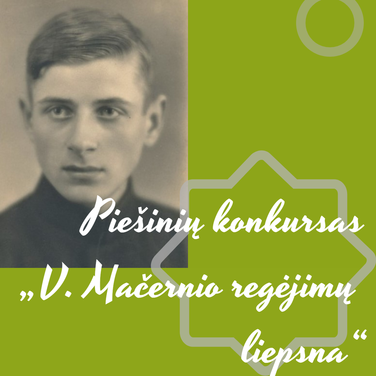 PIEŠINIŲ KONKURSAS „V. MAČERNIO REGĖJIMŲ LIEPSNA“ (pasibaigęs)