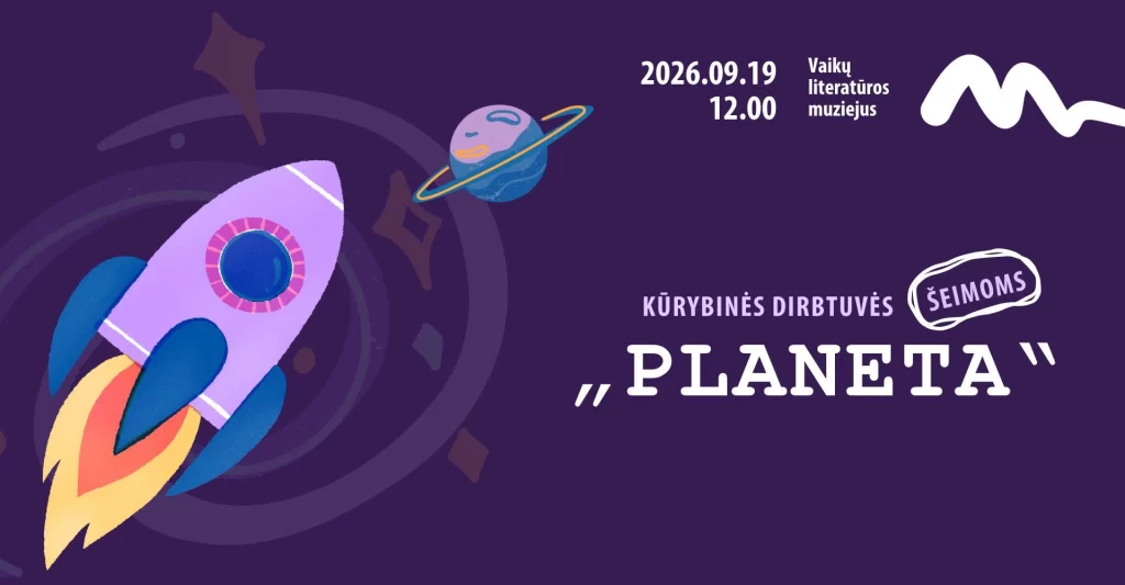 Kūrybinės dirbtuvės šeimoms „Planeta“