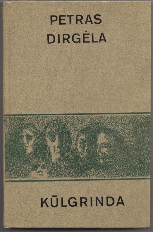 „Kūlgrinda“ – romanas. 1985 m. buvau sudirbtas kaip visiškas neišmanėlis…“