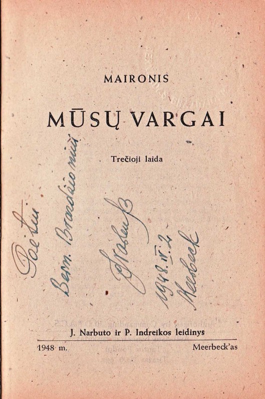 „Mūsų vargai“. Merbekas, 1948 m. J. Narbuto autografas