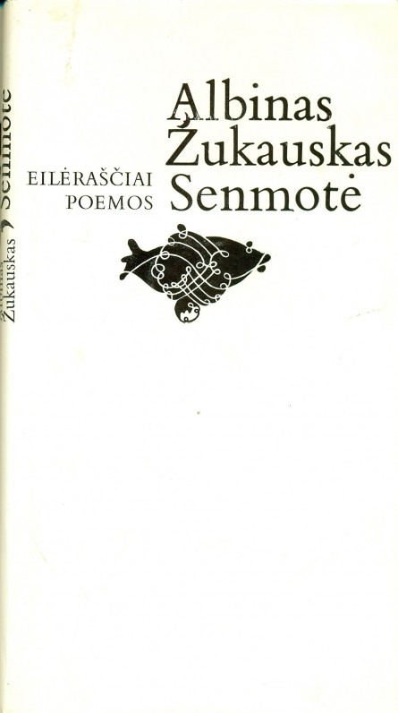 „Senmotė“ (eilėraščiai, poemos), Vilnius, 1981 m.