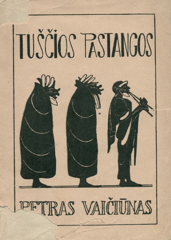 „Tuščios pastangos“. – Kaunas, 1926 m.