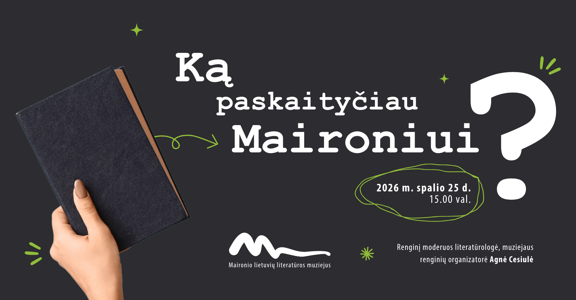 Ką paskaityčiau Maironiui 2026
